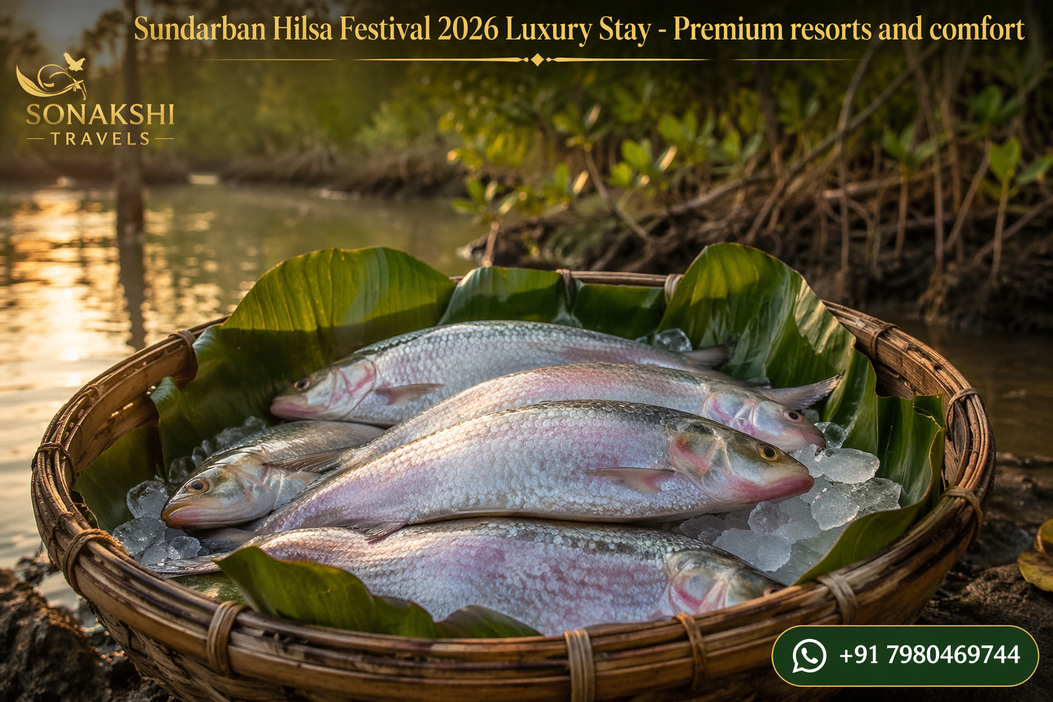 Sundarban Hilsa Festival 2026 Luxury Stay - Premium resorts and comfort